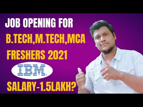 IBM Is Hiring Freshers | B.tech,M.tech,Mca,Ca Freshers Job 2021 | Freshers Vacancy 2021