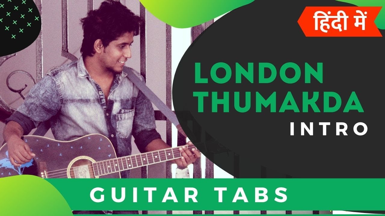 London Thumakda | Easy Hindi Guitar Tabs/Lead Lesson For Beginners | Queen