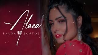 Laura Santos - Alaea (Video Oficial)