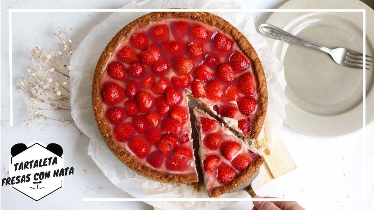 TARTALETA de FRESAS con NATA VEGANA | Living Like A Panda