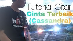 Tutorial Gitar CInta Terbaik (Cassandra)  - Durasi: 20:49. 