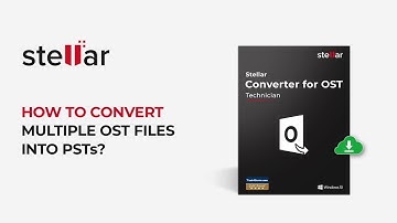 How to Convert Multiple OST Files to PSTs with Stellar Converter for OST Technician