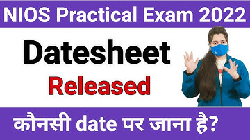Nios Practical Datesheet April Exam 2022 Released | Nios Practical Exam 2022