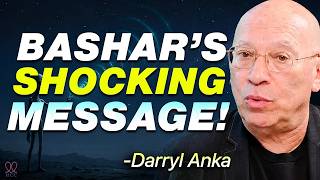 The BASHAR MESSAGE That Left Darryl Anka SPEECHLESS