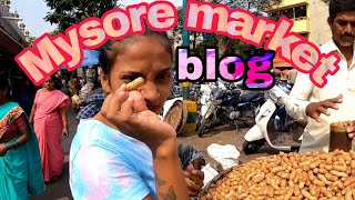 Mysore market blog എത്ര തവണ പോയാലും മടുപ്പ് തോന്നാത്ത മൈസൂർ മാർക്കറ്റ്