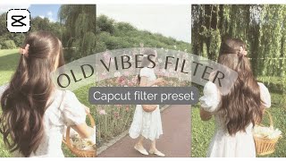 (eng/indo sub) Filter Old Vibes Capcut || CAPCUT FILTER PRESET