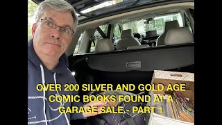 Over 200 Silver and Golden Age Comic Books Found at a Garage Sale - Part 1.