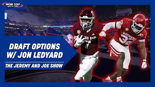 Jon Ledyard Shares Bills Draft Targets | The Jeremy and Joe Show