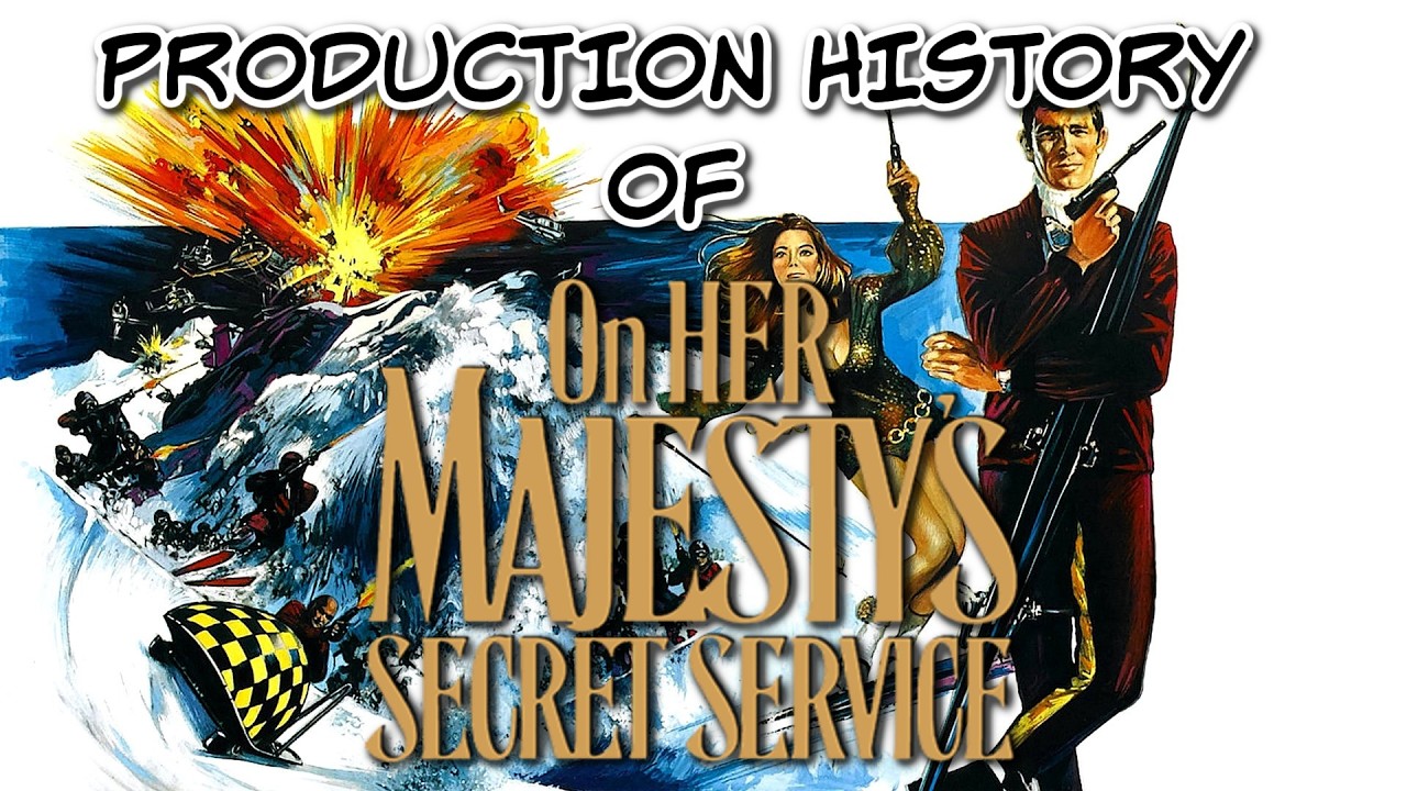 The Production History Of On Her Majesty's Secret Service (1969)