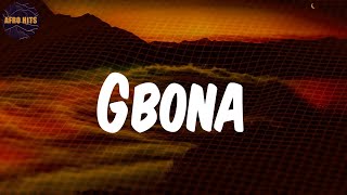 Gbona  - Lyrics - Burna Boy