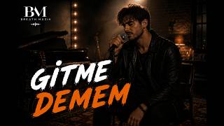 Gitme Demem - Breath Müzik | Official Audio