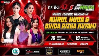 ⭕ LIVE AS PERKASA ❌ YOIKI 42 'The Wedding'  NURUL HUDA & DINDA RIZHA HUTAMI - Dahanrejo - Gresik