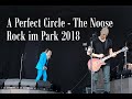 A Perfect Circle - The Noose @ Rock im Park 2018