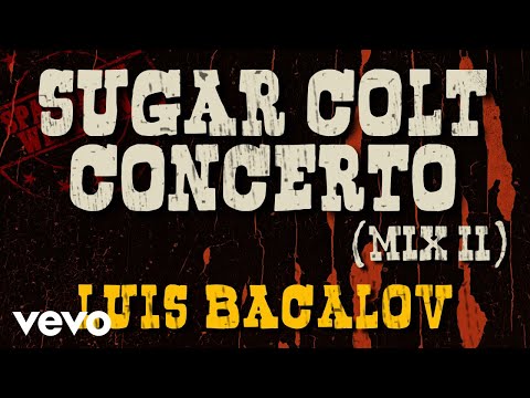 Putar Sugar Colt - Concerto (Mix 2) - Luis Bacalov