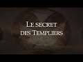 Le secret des templiers   avec andr douzet