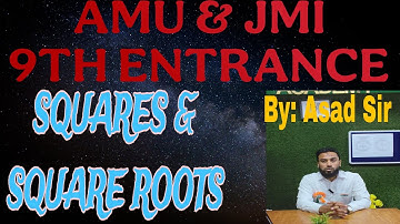 AMU | JMI 9th Entrance Squares and Square Roots Part 1 #amu #jmi #9th #amuentrance #yt 