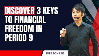 Discover 3 Keys to Financial Freedom in Period 9