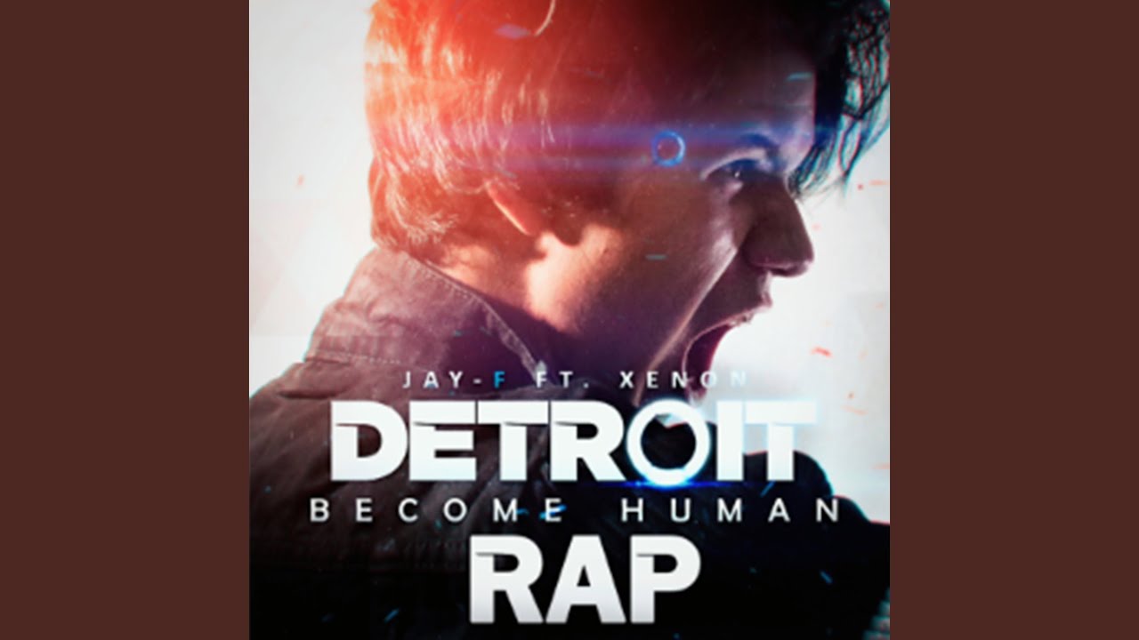 Detroit Become Human Rap - YouTube