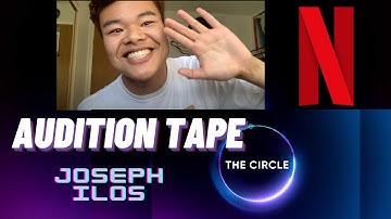 Netflix: The Circle US Season 2 Audition Video | Joseph Ilos