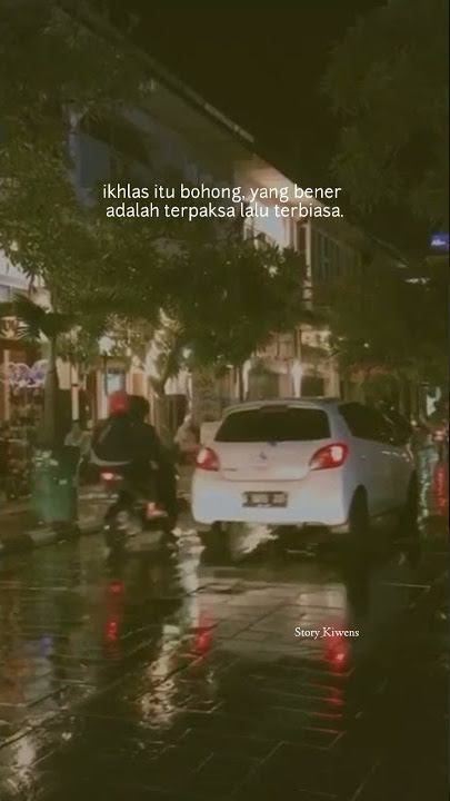IKHLAS ITU BOHONG YANG BENER ADALAH?🤔 || STORY WA GALAU || STORY GALAU || STATUS WA GALAU TERBARU