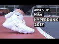 Nike Hyperdunk 2017