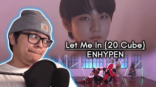 Dance Teacher Reacts To ENHYPEN (엔하이픈) 'Let Me In (20 CUBE)' MV + Dance Performacne (Holiday Ver.)