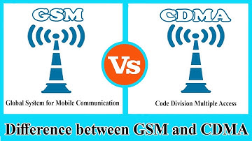 GSM vs CDMA - Difference between CDMA and GSM
