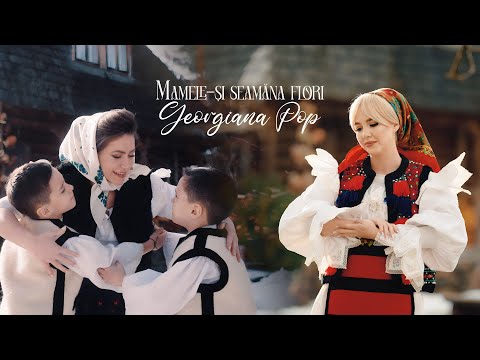 Georgiana Pop - Mamele-și seamănă flori || Video Oficial
