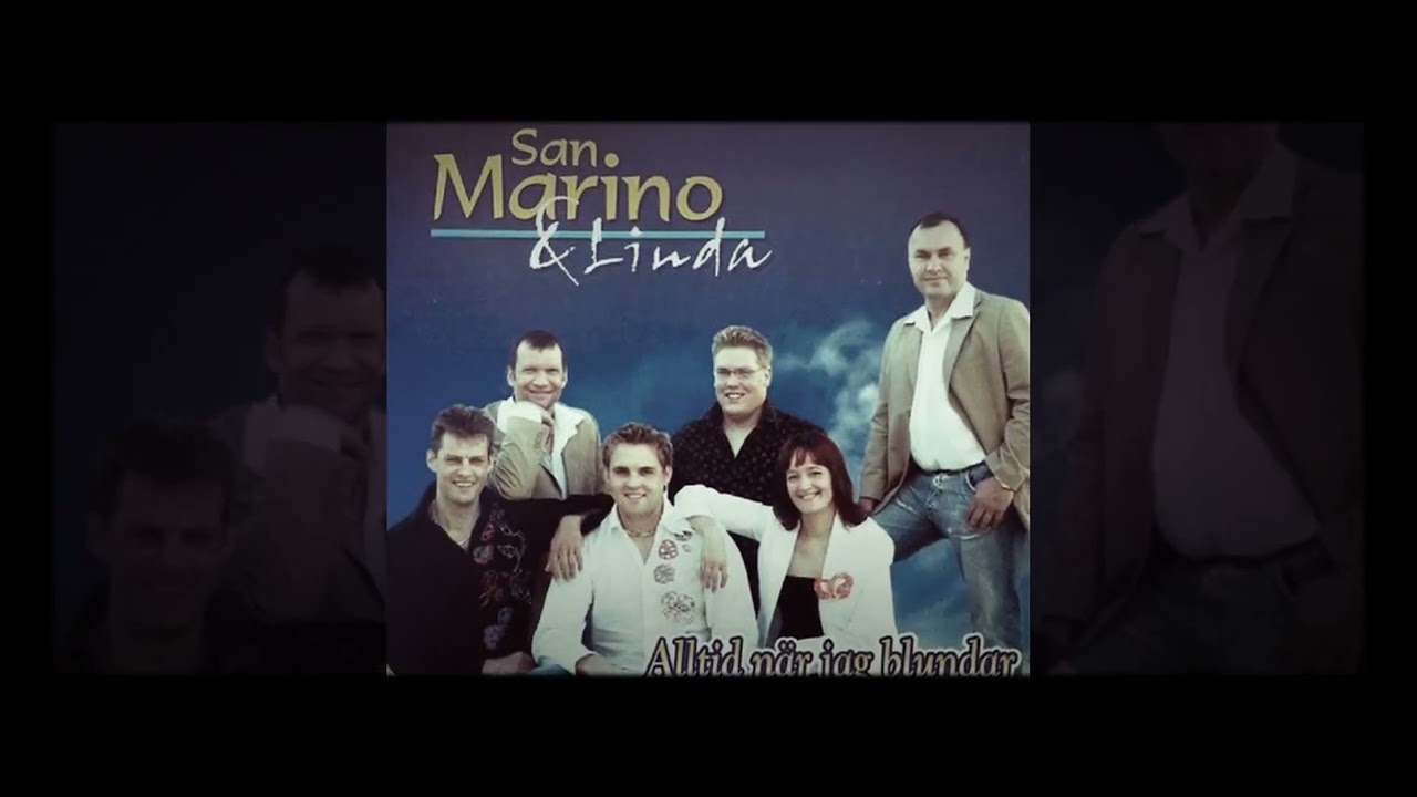 Alltid nær jag blundar  ♡♡ SAN MARINO & LINDA