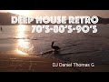Deep house retro 70s 80s 90s  dj  daniel thomas g