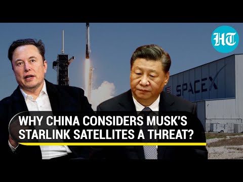 China plans to destroy Elon Musk's satellites, says report | Xi Jinping spooked by Starlink?