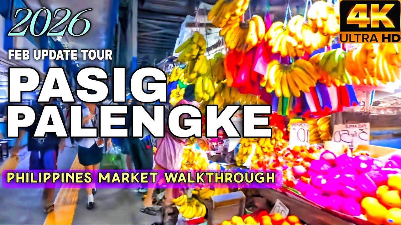 PASIG PALENGKE 2026 | Philippines Street  & Public Market Walkthrough In Ultra Clear 4K (Feb Update)