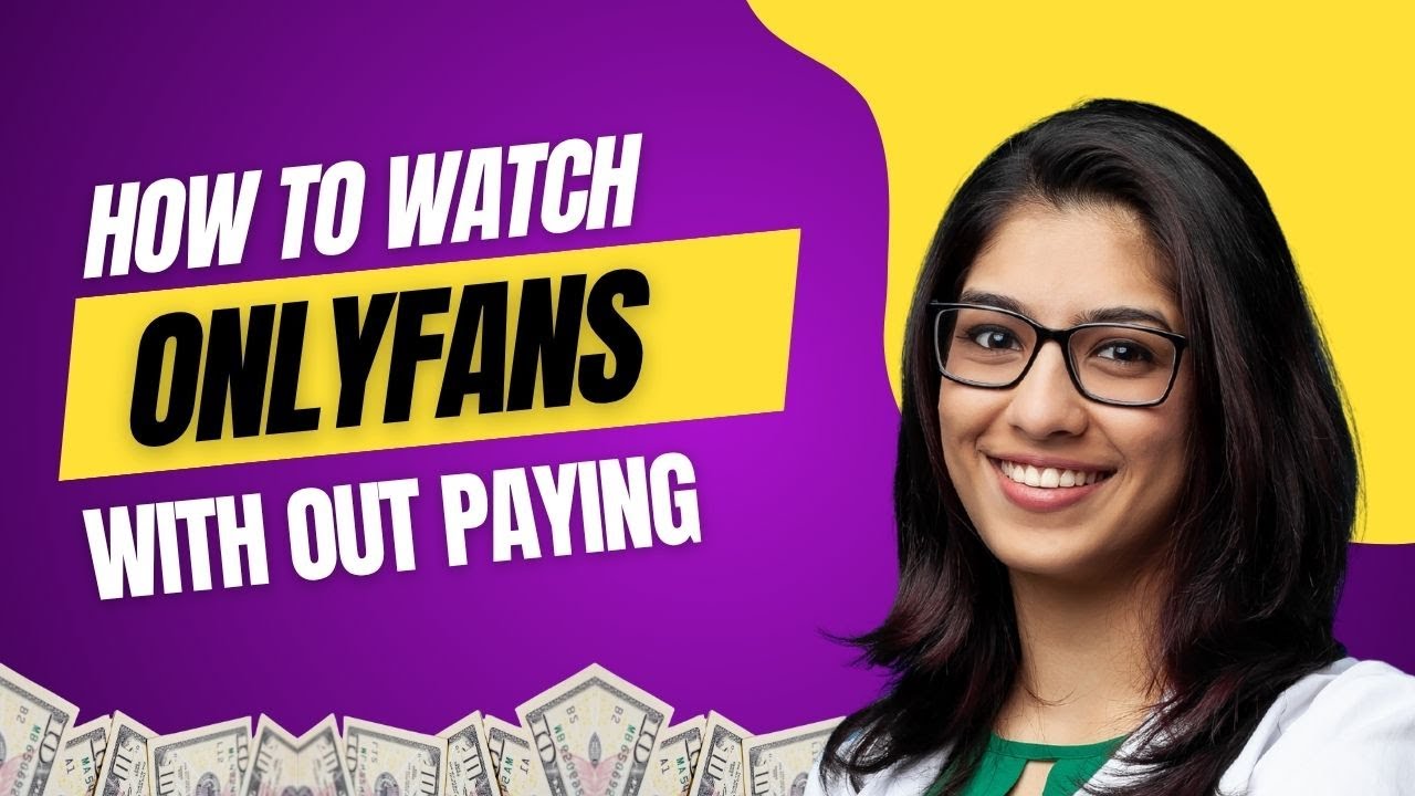 The EASY WAY to Watch Onlyfans FREE Without Paying - YouTube
