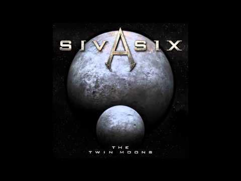 Siva Six (+) The Twin Moons