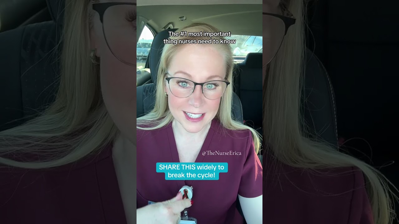 The #1 Thing Every Nurse Needs to Know!