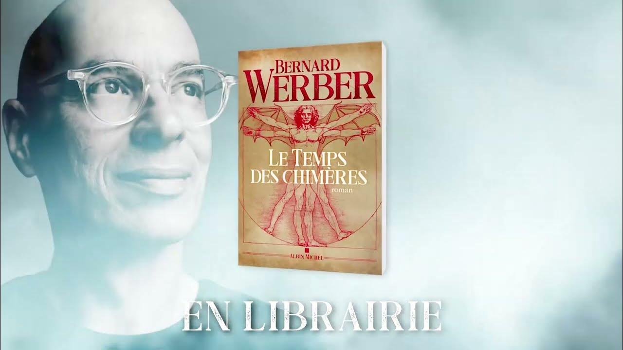 4deCouv: News : Le Temps des chimères - Bernard Werber (Albin Michel)