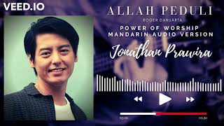 ALLAH PEDULI Mandarin audio version   Roger Danuarta   karya Ps @JonathanPrawiraChannel