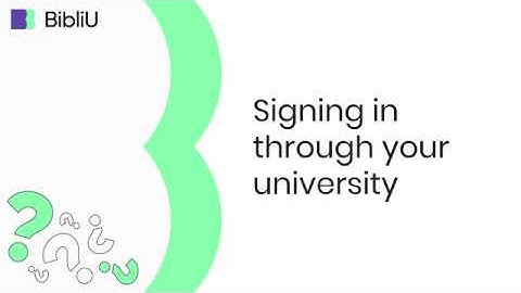 BibliU - Signing in with your university credentials