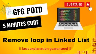 Remove loop in Linked List | GFG POTD | 5 Minutes Code | GeeksForGeeks | DSA
