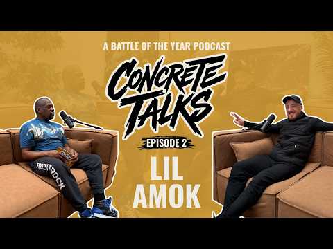 The Truth About Modern Breaking | Lil Amok on Concrete Talks | Season 1 Ep. 2