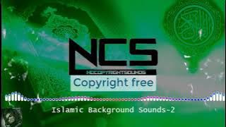 [NCS] Islamic Background Music | No Copyright Sounds 2021