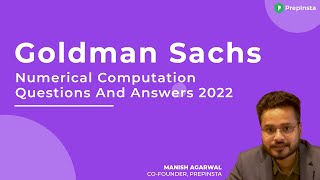 Goldman Sachs Numerical Computation Questions and Answers 2022