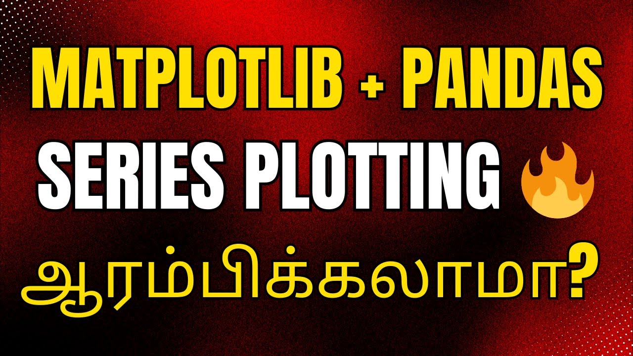 🎅Matplotlib Python Tamil | Matplotlib Tutorial in Tamil #9 - YouTube