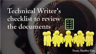 Technical Writer’s checklist to review the documents, Self Review, Technical Review, QA Review