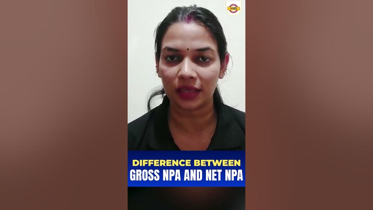 difference-between-gross-npa-and-net-npa-by-vimpy-ma-am-youtube