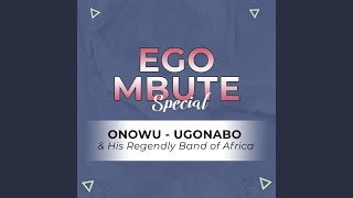 Ego Mbute Special