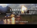 BERNER FT MILLYZ NEXT LEVEL SLOWED DOWN mp3