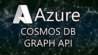Azure Cosmos DB Graph API