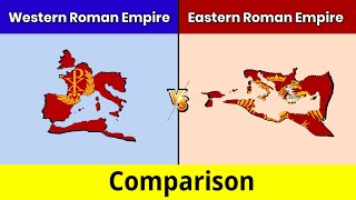 Eastern Roman Empire vs Western Roman Empire | Roman Empire | Comparison | Data Duck 2.o