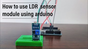 Arduino Tutorials | How to use LDR(light) sensor module using arduino